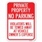 Signmission Private Property No Parking Violators Will Be Towed Away at Vehicle Owners Expense, A-1824-23252 A-1824-23252 - alternate 1